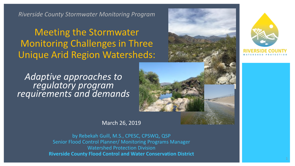 Meeting the Stormwater Monitoring Challenges in Three Unique Arid Region Watersheds