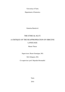 The Ethical Slut: a Critique of the Reappropriation of Obscene Language