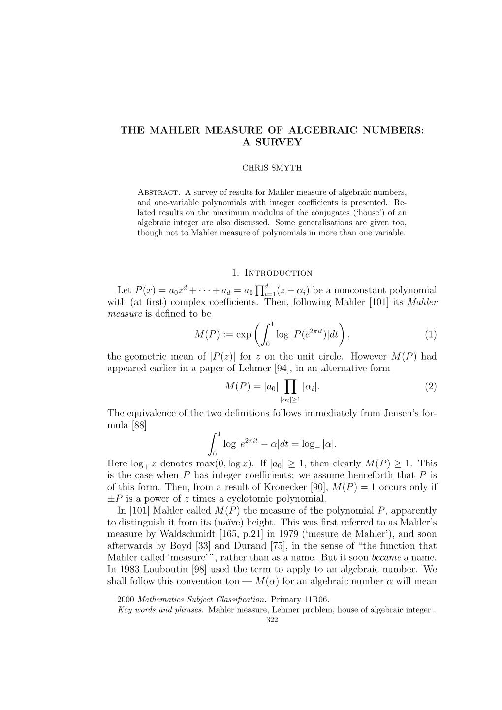 The Mahler Measure of Algebraic Numbers: a Survey