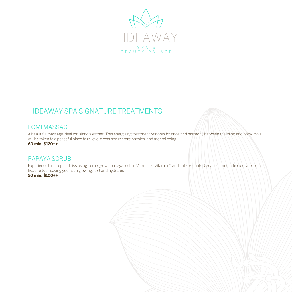 Hideaway Spa Signature Treatments