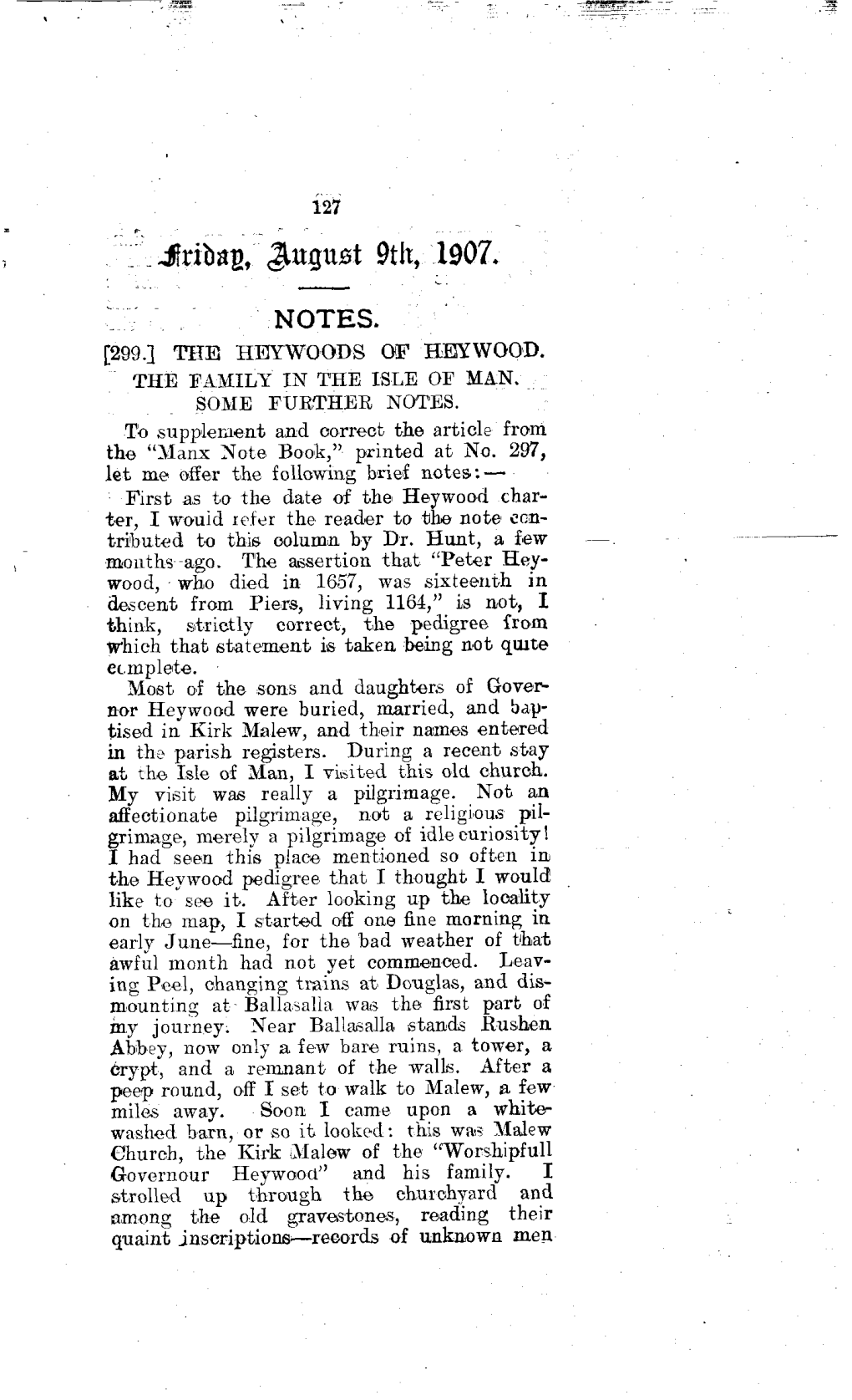 Notes. [299 .1 the Heywoods of Heywood