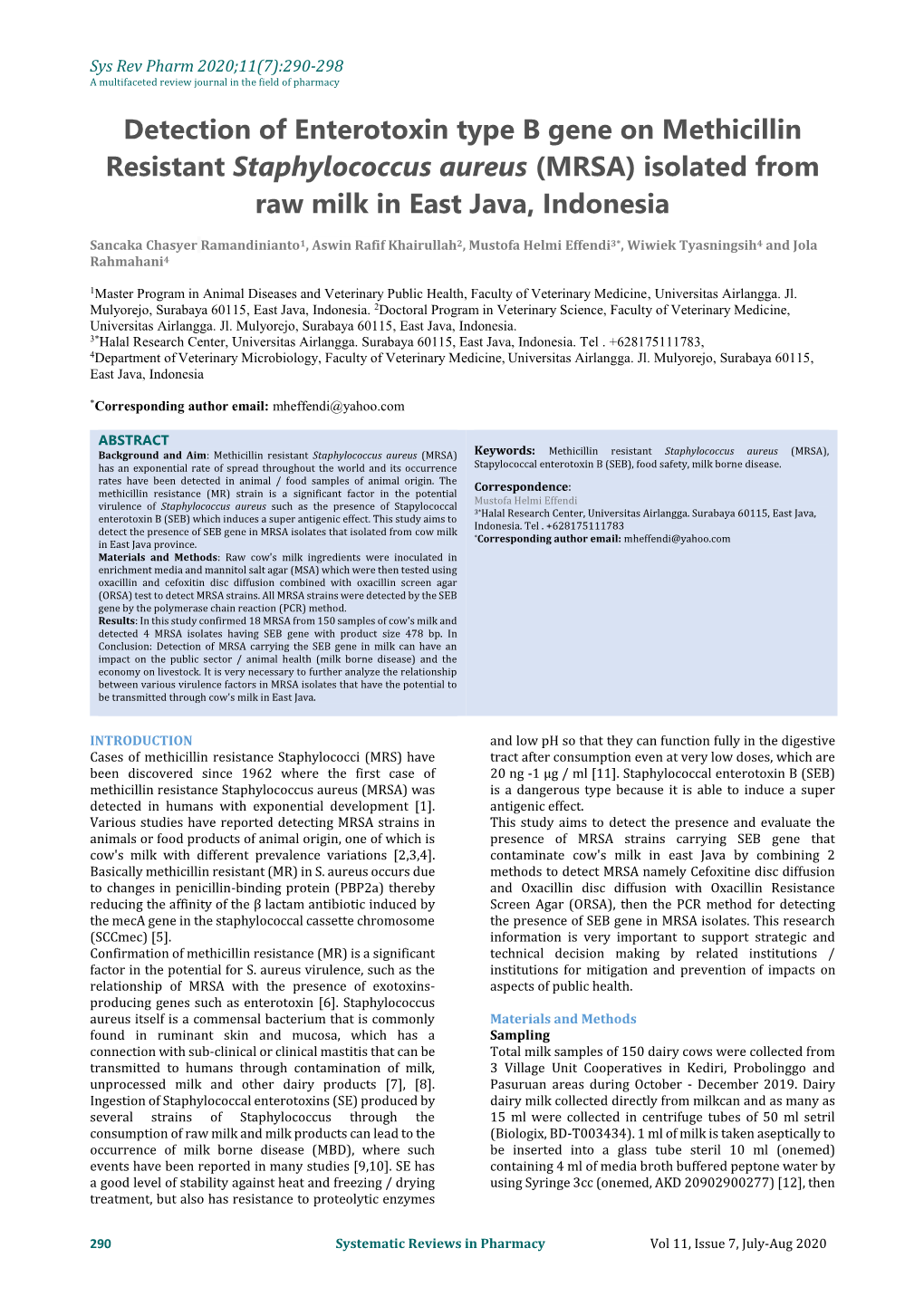 Detection of Enterotoxin Type B Gene on Methicillin Resistant Staphylococcus Aureus (MRSA) Isolated from Raw Milk in East Java, Indonesia