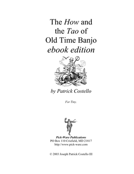 The How and the Tao of Old Time Banjo Ebook Edition