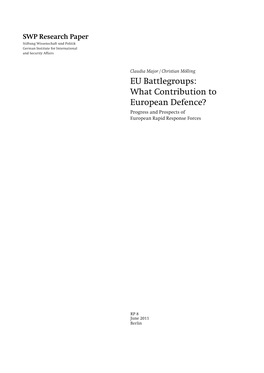 EU Battlegroups: What Contribution to European Defence? Progress and Prospects of European Rapid Response Forces