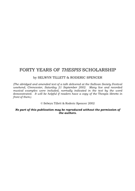 Forty Years of Thespis Scholarship