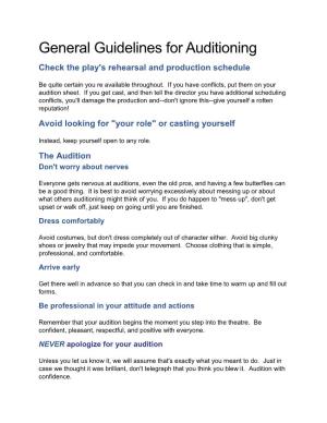 General Guidelines for Auditioning Check the Play's Rehearsal and Production Schedule
