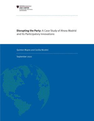 Disrupting the Party: a Case Study of Ahora Madrid and Its Participatory Innovations