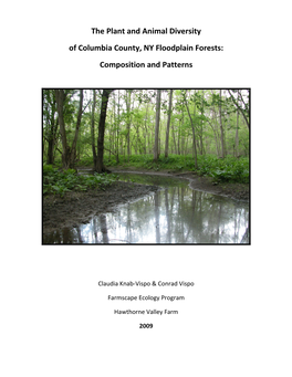 The Plant and Animal Diversity of Columbia County, NY Floodplain Forests: Composition and Patterns