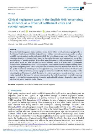 Clinical Negligence Cases in the English NHS: Uncertainty in Evidence As a Driver of Settlement Costs and Societal Outcomes