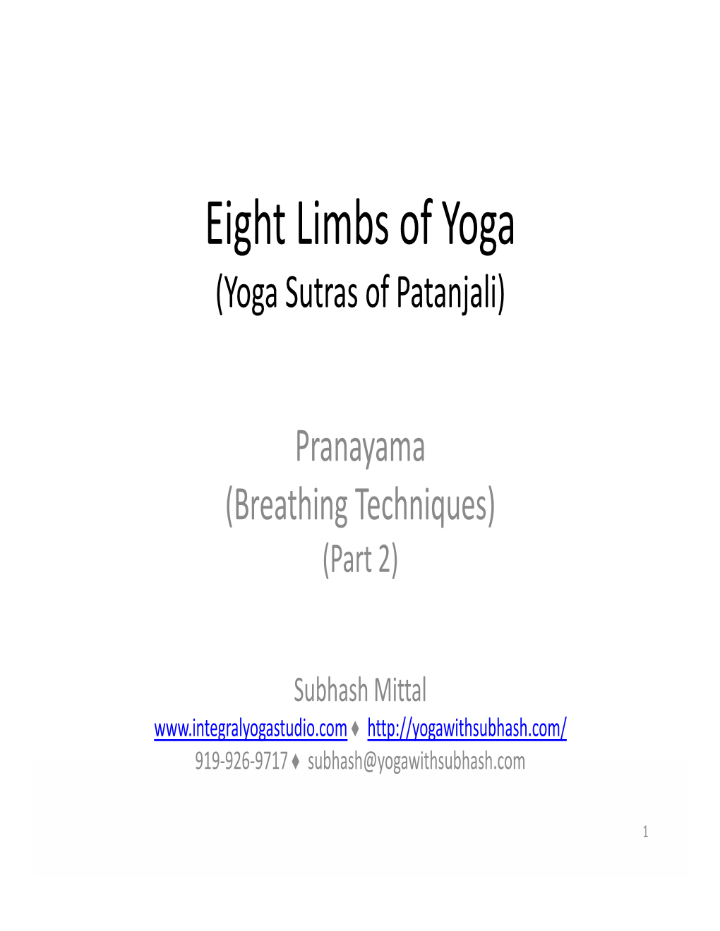 Eight Limbs of Yoga (Yoga Sutras of Patanjali)