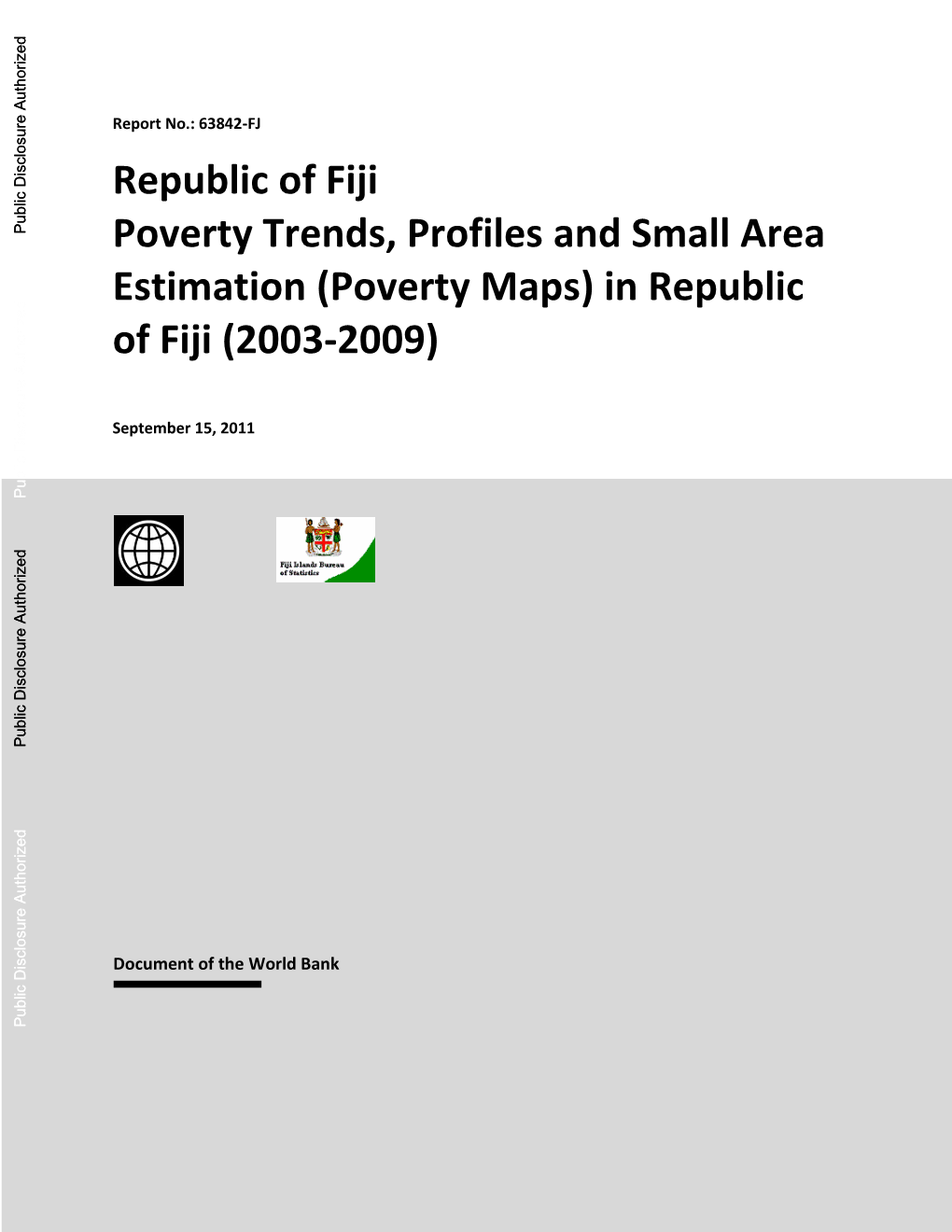 Poverty Maps) in Republic of Fiji (2003-2009)