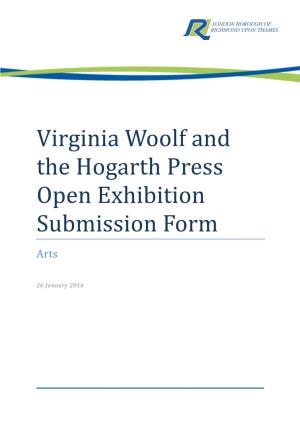 Virginia Woolf and the Hogarth Press Open Exhibition Submission Form Arts