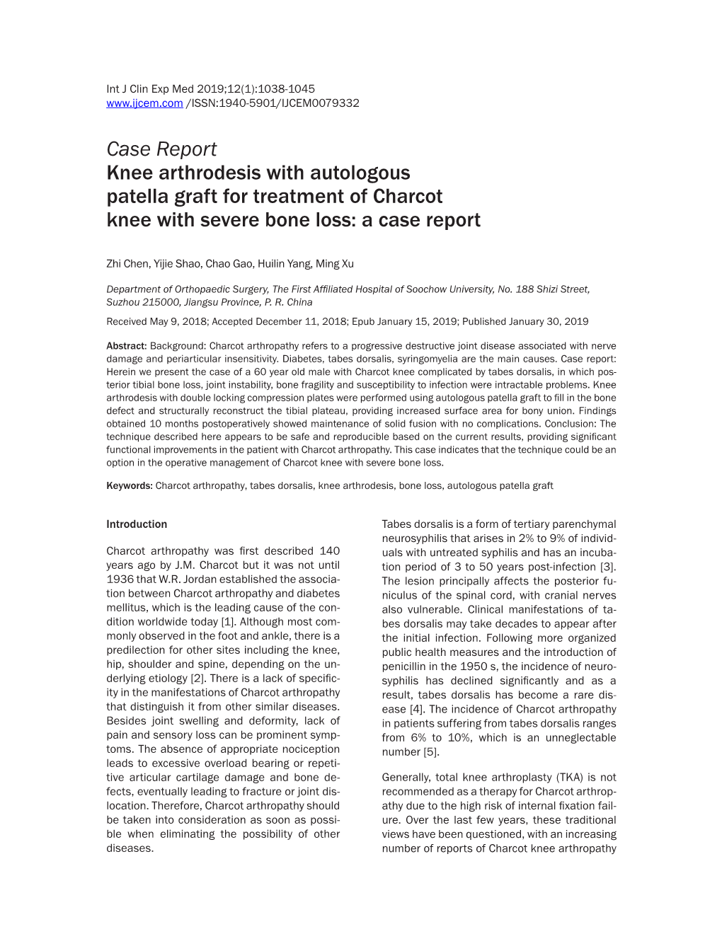 Case Report Knee Arthrodesis with Autologous Patella Graft for