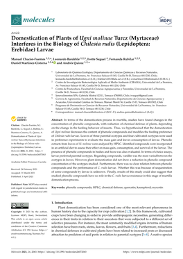 Domestication of Plants of Ugni Molinae Turcz (Myrtaceae) Interferes in the Biology of Chilesia Rudis (Lepidoptera: Erebidae) Larvae