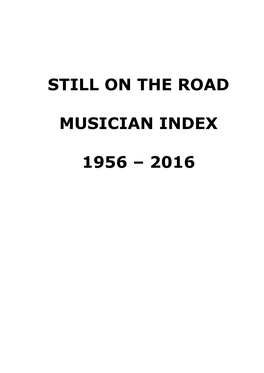 Still on the Road Musician Index 1956 – 2016