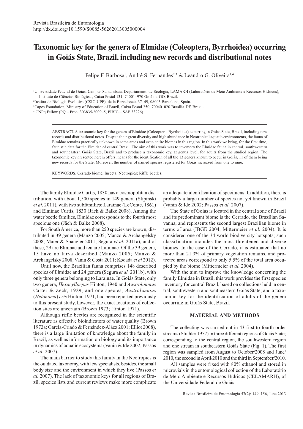 Taxonomic Key for the Genera of Elmidae (Coleoptera, Byrrhoidea) Occurring in Goiás State, Brazil, Including New Records and Distributional Notes