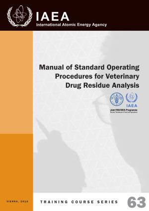 Manual of Standard Operating Procedures for Veterinary Drug Residue Analysis
