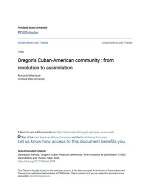 Oregon's Cuban-American Community : from Revolution to Assimilation