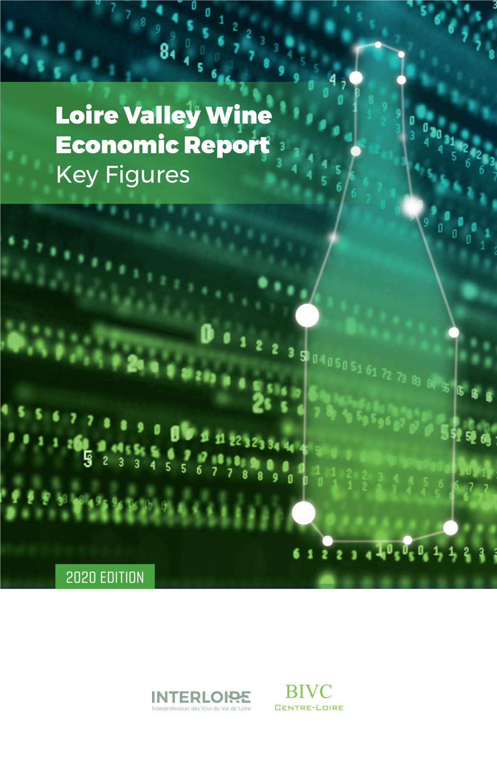 Loire Valley Wine Economic Report Key Figures