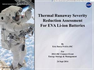 Thermal Runaway Severity Reduction Assessment for EVA Li-Ion Batteries