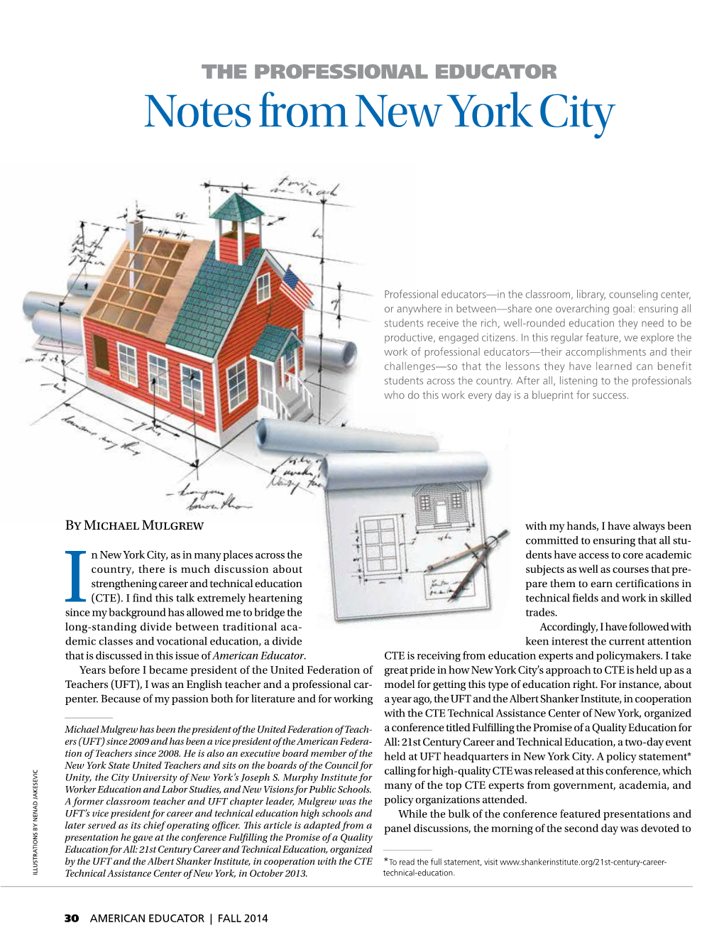 The Professional Educator: Notes from New York City, by Michael
