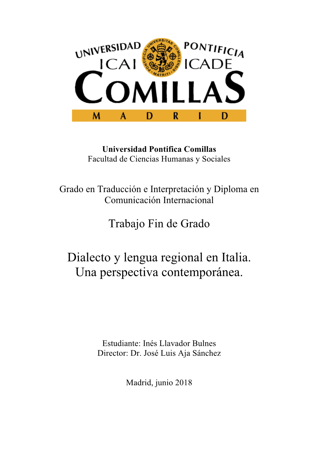 Dialecto Y Lengua Regional En Italia. Una Perspectiva Contemporánea