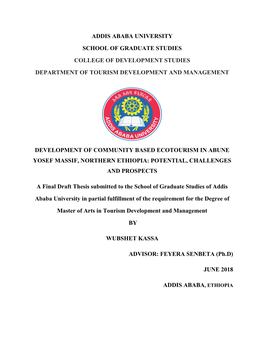 Development of Community Based Ecotourism in Abune Yosef Massif, Northern Ethiopia: Potential, Challenges and Prospects