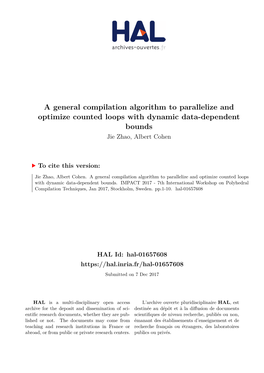 A General Compilation Algorithm to Parallelize and Optimize Counted Loops with Dynamic Data-Dependent Bounds Jie Zhao, Albert Cohen