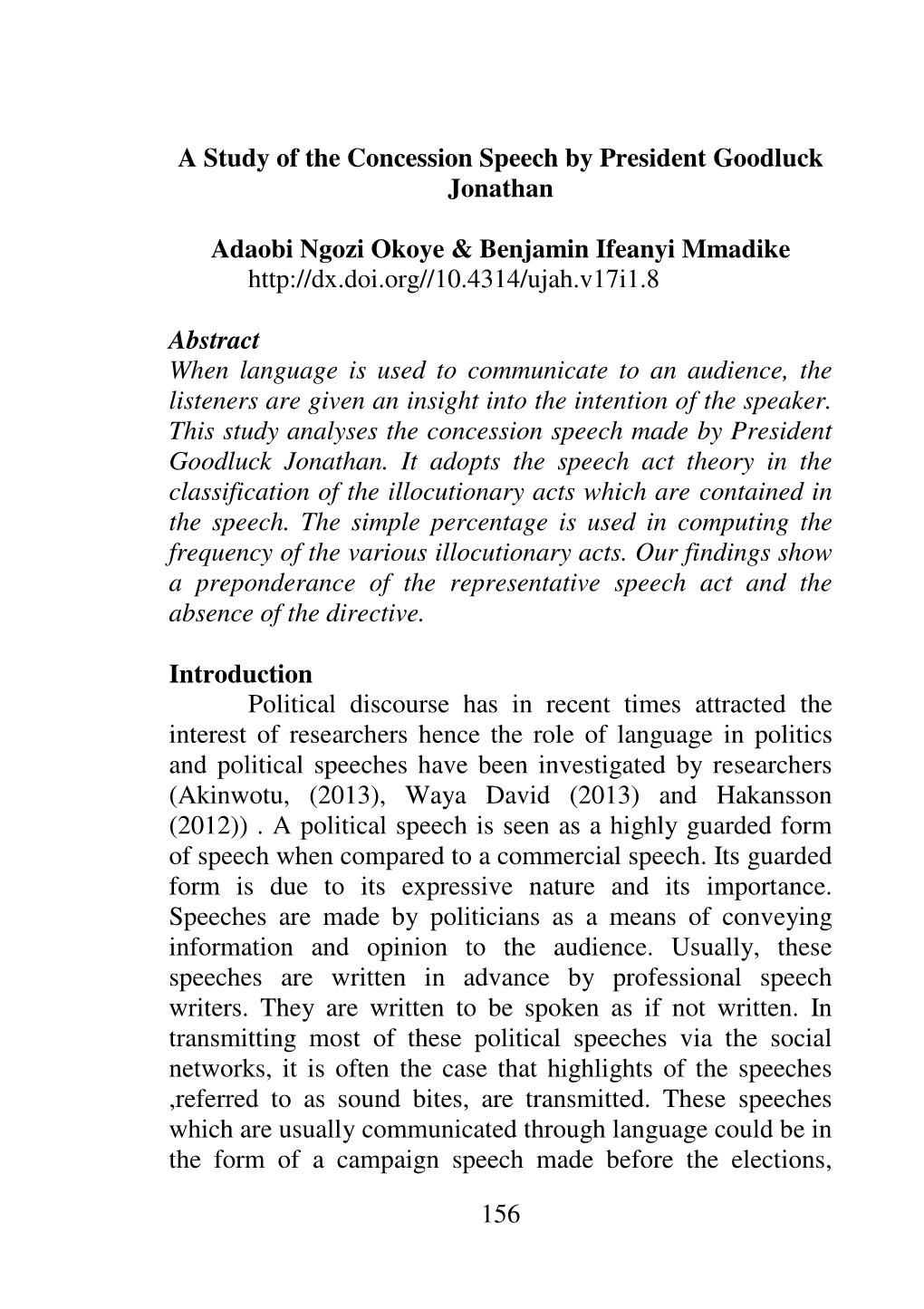 156 a Study of the Concession Speech by President Goodluck Jonathan Adaobi Ngozi Okoye & Benjamin Ifeanyi Mmadike