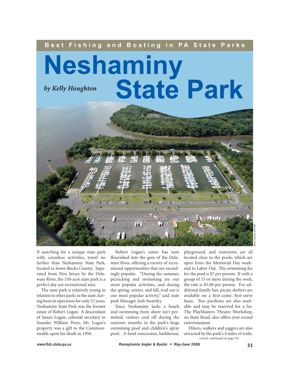 Neshaminy State Park, Ware River, Offering a Variety of Recre- Open from the Memorial Day Week- Located in Lower Bucks County