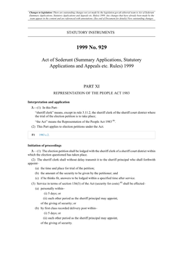 Summary Applications, Statutory Applications and Appeals Etc. Rules) 1999