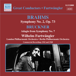 Great Conductors • Furtwängler ADD JOHANNES BRAHMS Symphony No