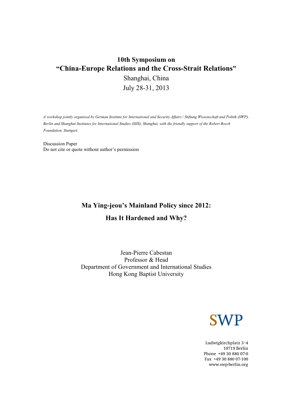 Ma Ying-Jeou's Mainland Policy Since 2012