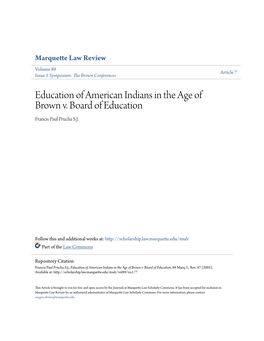Education of American Indians in the Age of Brown V. Board of Education Francis Paul Prucha S.J
