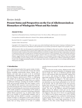 Present Status and Perspectives on the Use of Alkylresorcinols As Biomarkers of Wholegrain Wheat and Rye Intake