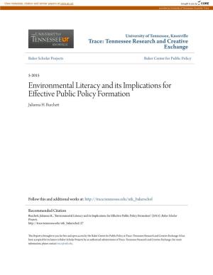 Environmental Literacy and Its Implications for Effective Public Policy Formation Julianna H