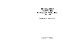 The Halberd and Other European Polearms 1300-1650