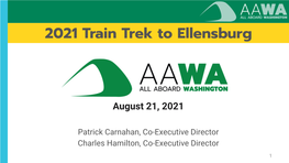 2021 Train Trek to Ellensburg