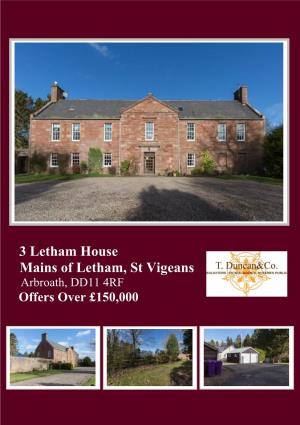 3 Letham House Mains of Letham, St Vigeans Arbroath, DD11 4RF Offers Over £150,000