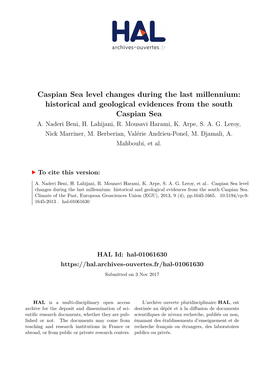 Caspian Sea Level Changes During the Last Millennium: Historical and Geological Evidences from the South Caspian Sea A