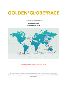Golden Globe Race 2018-19 NOTICE of RACE FEBRUARY 1St, 2018 Summary AMENDMENTS to 1​St​ FEB. 2018