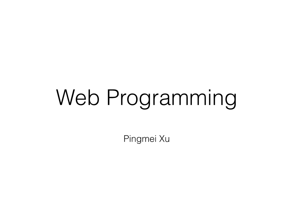 Pingmei Xu World Wide Web