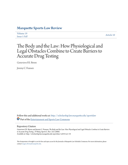 The Body and the Law: How Physiological and Legal Obstacles Combine to Create Barriers to Accurate Drug Testing Genevieve F.E