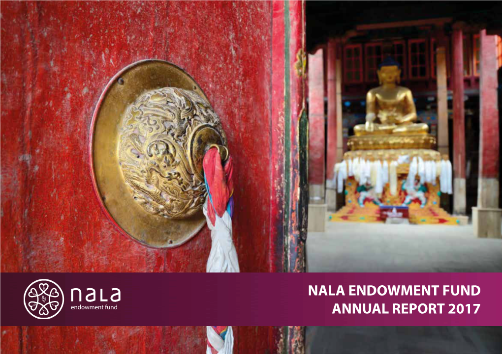 Nala Endowment Fund Annual Report 2017 About Nala Endowment Fund