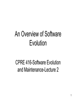An Overview of Software Evolution