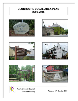 Clonroche Local Area Plan 2009-2015