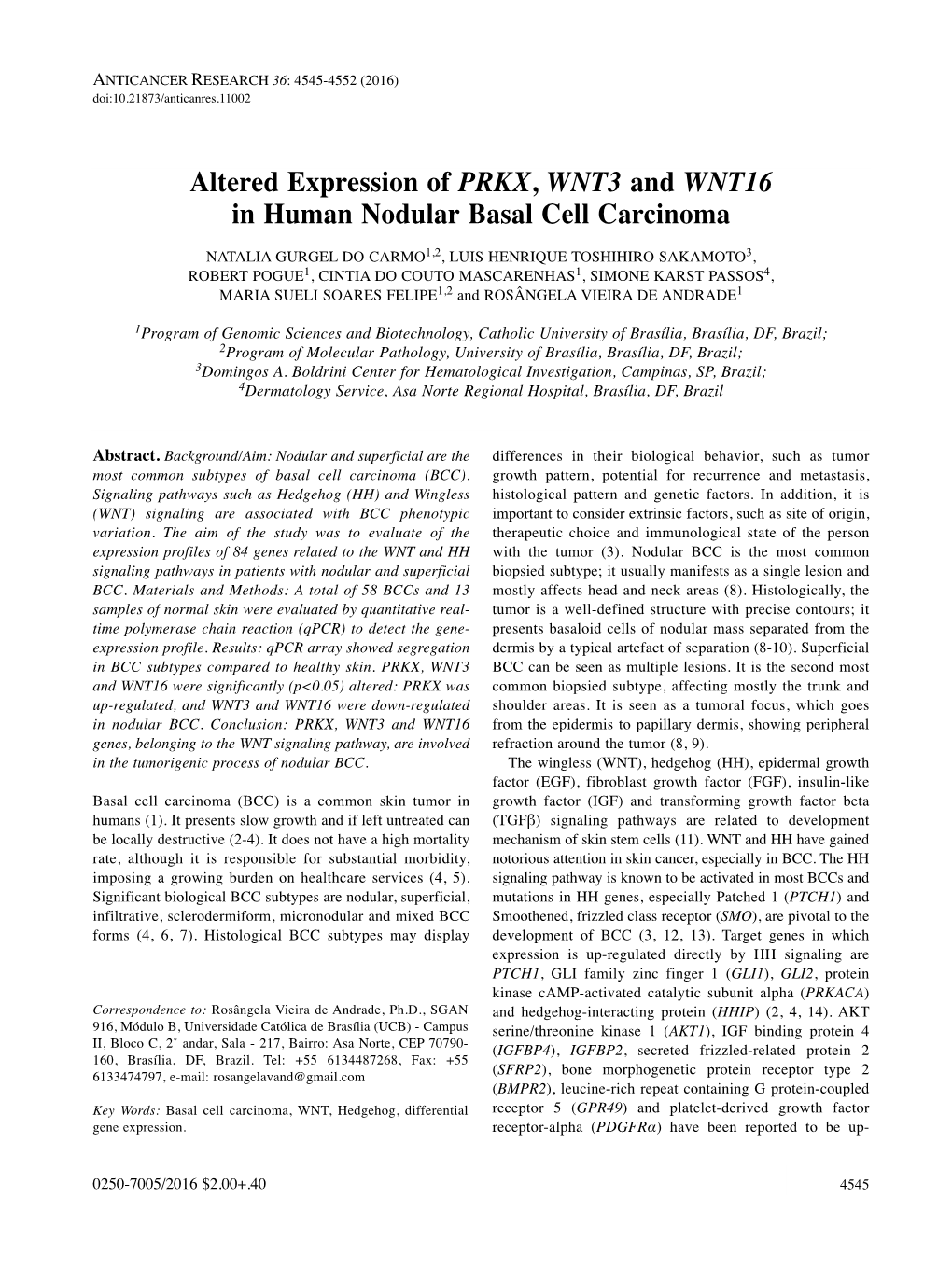 Altered Expression of PRKX, WNT3 and WNT16 in Human Nodular