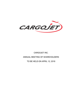 Cargojet Inc. Annual Meeting of Shareholders to Be Held on April 12