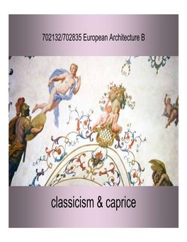 Classicism & Caprice