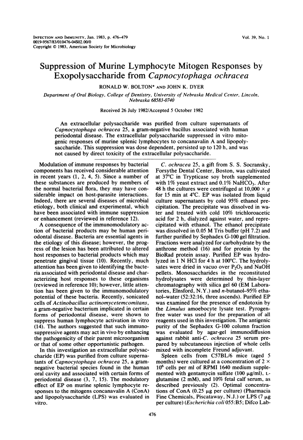 Suppression of Murine Lymphocyte Mitogen Responses by Exopolysaccharide from Capnocytophaga Ochracea RONALD W